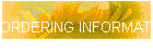 ORDERING INFORMATION